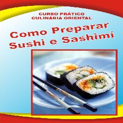 Baixar Culinária Oriental – Como Prepapar Sushi e Sashimi pdf, epub, eBook