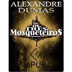 Baixar Os Três Mosqueteiros pdf, epub, eBook