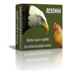 Baixar E-book: Resenha do livro A águia e a galinha pdf, epub, eBook