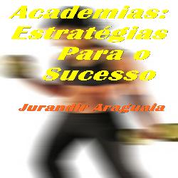 Baixar Academias: Estratégias para o Sucesso pdf, epub, eBook