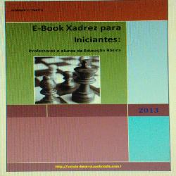 Baixar E-Book Xadrez para Iniciantes: Professores e alunos da Educação Básica pdf, epub, eBook