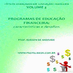 Baixar VOLUME 3 – Programas de educação financeira: características e desafios pdf, epub, eBook