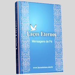 Baixar Laços Eternos – Mensagens espirituais pdf, epub, eBook