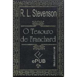 Baixar O Tesouro de Franchard pdf, epub, eBook