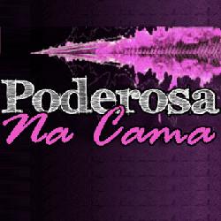 Baixar Poderosa na Cama – Aprenda Todos os Segredos de Uma Mulher Boa de Cama (Curso Completo) pdf, epub, eBook