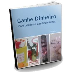 Baixar Ganhe dinheiro com brindes e lembrancinhas pdf, epub, eBook