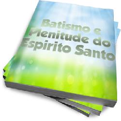 Baixar Batismo e Plenitude do Espírito Santo pdf, epub, eBook