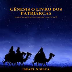 Baixar Gênesis – Conhecendo o Deus de Abraão, Isaque e Jacó pdf, epub, eBook