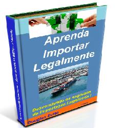 Baixar e-Book Aprenda Importar Legalmente pdf, epub, eBook
