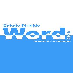 Baixar Estudo Dirigido em Microsoft Word 2010 pdf, epub, eBook