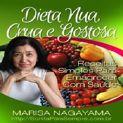 Baixar Dieta Nua, Crua e Gostosa – Receitas Simples Para Emagrecer Com Saúde pdf, epub, eBook