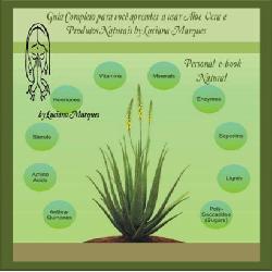 Baixar Aloe Vera – Guia completo para você aprender a usar Aloe Vera e Produtos Naturais by Luciana Marques pdf, epub, eBook