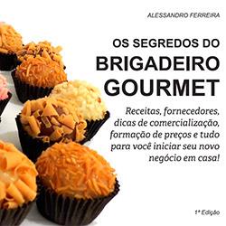 Baixar Os Segredos do Brigadeiro Gourmet pdf, epub, eBook