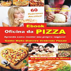 Baixar Ebook Oficina da Pizza – Aprenda Como Montar o seu Próprio Negócio! pdf, epub, eBook