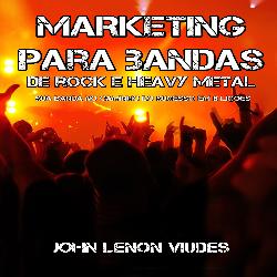 Baixar Marketing para Bandas de Rock e Heavy Metal pdf, epub, eBook