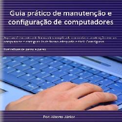 Baixar Guia prático de manutenção e configuração de computadores pdf, epub, eBook