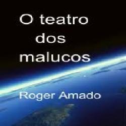 Baixar O TEATRO DOS MALUCOS pdf, epub, eBook
