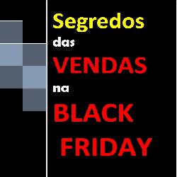 Baixar Segredos das Vendas na Black Friday pdf, epub, eBook