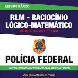 Baixar Apostila Polícia Federal – RLM – Raciocínio Lógico-Matemático – Resumo Rápido pdf, epub, eBook