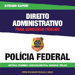 Baixar Apostila Polícia Federal – Direito Administrativo – Resumo Rápido pdf, epub, eBook