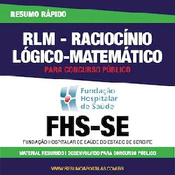 Baixar Apostila FHS-SE – RLM – Raciocínio Lógico-Matemático – Resumo Rápido pdf, epub, eBook