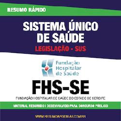 Baixar Apostila FHS-SE – Legislação SUS – Resumo Rápido pdf, epub, eBook