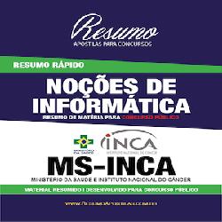 Baixar Apostila MS-INCA – Informática – Resumo Rápido pdf, epub, eBook