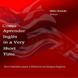 Baixar Como Aprender Inglês in a Very Short Time pdf, epub, eBook