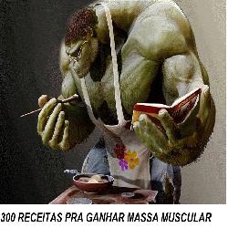 Baixar 300 Receitas Anabólicas pdf, epub, eBook