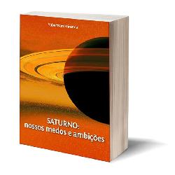 Baixar SATURNO como superar seus medos e realizar seus sonhos pdf, epub, eBook