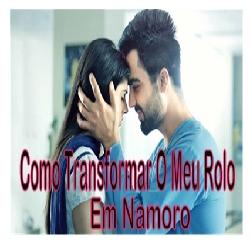 Baixar EBOOK Como Transformar O Meu Rolo Em Namoro – Passo a Passo pdf, epub, eBook
