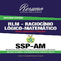 Baixar Apostila SSP-AM – RLM – Raciocínio Lógico-Matemático – Resumo Rápido pdf, epub, eBook