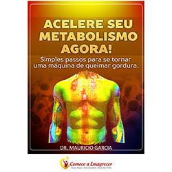 Baixar Acelere Seu Metabolismo Agora! pdf, epub, eBook