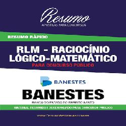 Baixar Apostila BANESTES – RLM – Raciocínio Lógico-Matemático – Resumo Rápido pdf, epub, eBook