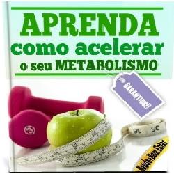 Baixar Aprenda Acelerar O Seu Metabolismo pdf, epub, eBook