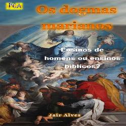 Baixar Os dogmas Marianos pdf, epub, eBook