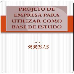 Baixar PROJETO DE EMPRESA PARA USO DE ESTUDO pdf, epub, eBook