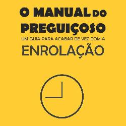 Baixar O Manual do Preguiçoso pdf, epub, eBook