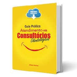 Baixar GUIA PRÁTICO: ATENDIMENTO EM CONSULTÓRIOS ODONTOLÓGICOS pdf, epub, eBook