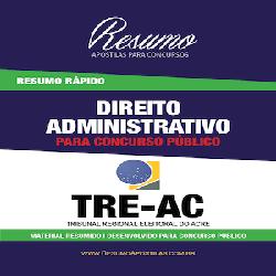 Baixar Apostila TRE-AC – Direito Administrativo – Resumo Rápido pdf, epub, eBook