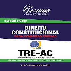 Baixar Apostila TRE-AC – Direito Constitucional – Resumo Rápido pdf, epub, eBook