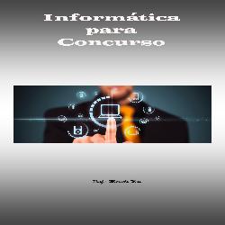 Baixar Informática para Concurso público pdf, epub, eBook