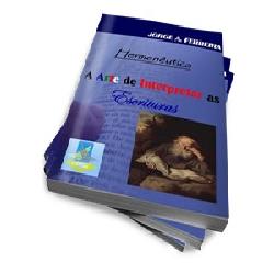 Baixar A Arte de Interpretar as Escrituras (Hermeneutica Bíblica) pdf, epub, eBook