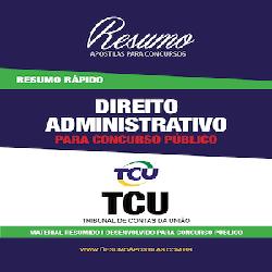 Baixar Apostila TCU – Direito Administrativo – Resumo Rápido pdf, epub, eBook
