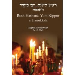 Baixar EBOOK ROSH HASHANAH, YOM KIPPUR E HANUKKAH PDF pdf, epub, eBook