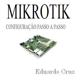 Baixar Mikrotik Configuração passo a passo pdf, epub, eBook
