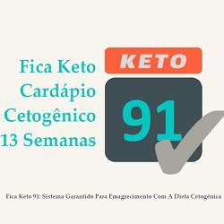Baixar Fica Keto 91: Sistema Garantido Para Emagrecimento Com A Dieta Cetoge?nica pdf, epub, eBook