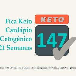 Baixar Fica Keto 147: Sistema Garantido Para Emagrecimento Com A Dieta Cetoge?nica + Sopas Keto Gourmet pdf, epub, eBook