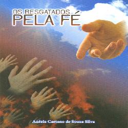 Baixar Os Resgatados pela Fé pdf, epub, eBook