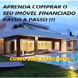 Baixar CURSO: APRENDA COMPRAR O SEU IMÓVEL IMÓVEL FINANCIADO, PASSO A PASSO!! pdf, epub, eBook